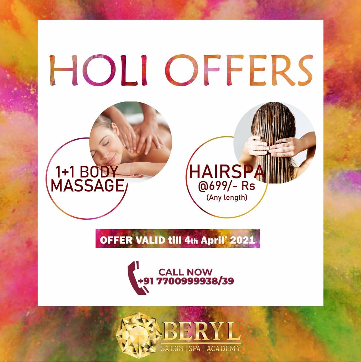BerylSpa's tweet photo. *HOLI SPECIAL OFFERS* 😍
- 1+1 BODY MASSAGE 🪄
- HAIRSPA @699/- Rs  🪄

Visit @berylsalonspanacademy

Or call now on 77009-99938 https://t.co/hgOK9Ev4dR