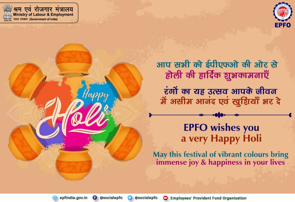 officialepfo's tweet photo. आप ��भी को ईपीएफओ की ओर से होली की हार्दिक शुभकामनाएं।

EPFO wishes you a very Happy Holi.

#EPFO #SocialSecurity #HumHainNa https://t.co/Ea3BQ2JShi