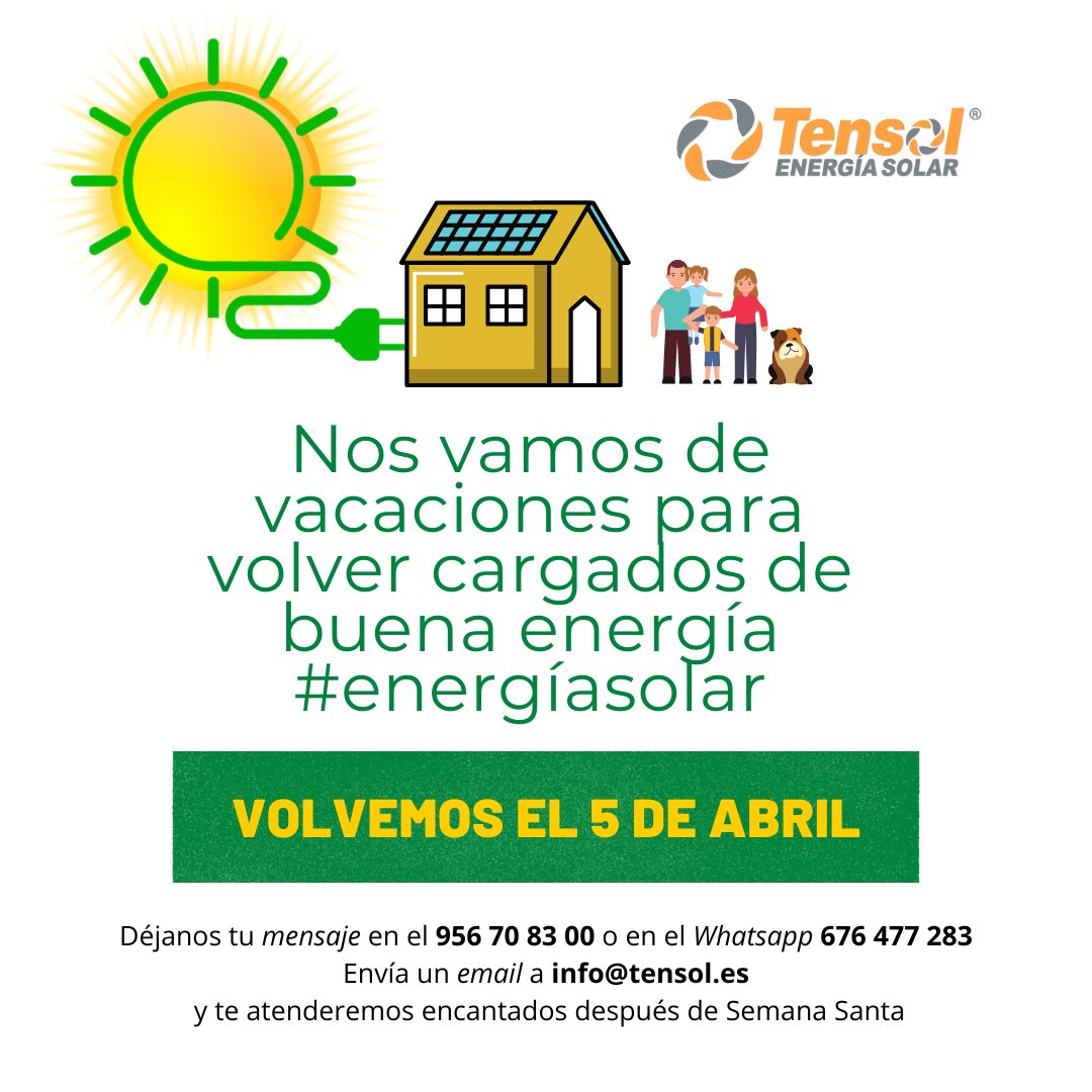 TensolE's tweet photo. El equipo @TensolE se va de vacaciones hasta el 5 de abril. Vamos a aprovechar la Semana Santa para volver con #buenaenergía y con muchas novedades en #energíasolar #autoconsumo #placasolar #renovables #fotovoltaica para que tú ahorres desde que amanece hasta que anochece😎 https://t.co/RlTcnu8G79
