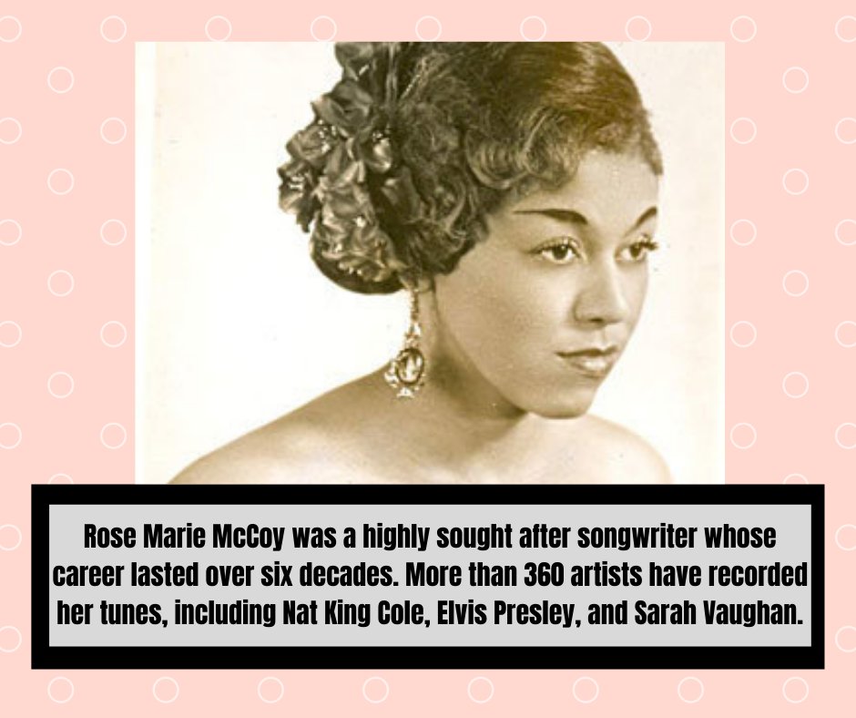 ClayLibrary's tweet photo. Rose Marie McCoy broke into the white, male-dominated music business in the early 1950s to become a highly sought-after songwriter whose career lasted over six decades! #RoseMarieMcCoy #Songwriter #WomensHistoryMonth #ClayCoLibrary https://t.co/THp0FmcbR4