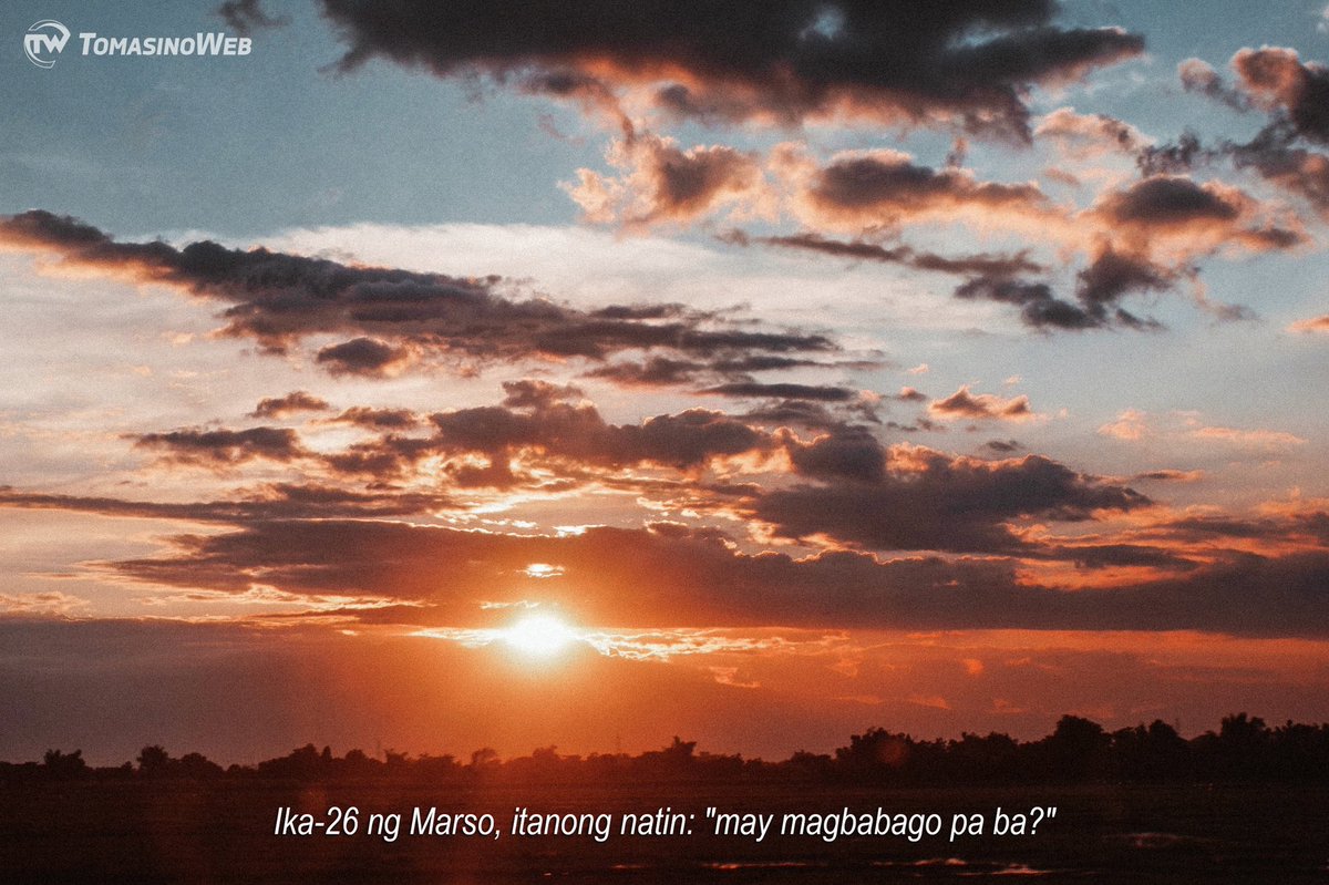 TomasinoWeb's tweet photo. “Ika-26 ng Marso, itanong natin: ‘may magbabago pa ba?’”
#TWNewNormal https://t.co/UDFtdGAYke