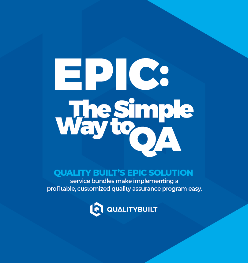 EPIC Solutions from Quality Built bundles third-party #QA with #Energy &amp; #Sustainability services -- helping you save time, money, and hassle. Whether your project is single family or multi-family, there's an EPIC package that is right for you! Details at: qualitybuilt.com/epic