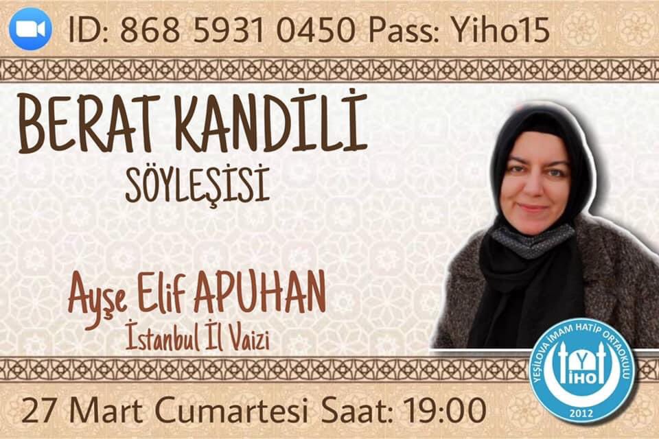 yesilovaaihl's tweet photo. İstanbul İl Vaizi,Türkiye Kuran okuma yarışması birincisi Ayşe Elif APUHAN’ ın katılımıyla düzenlediğimiz Berat Kandili söyleşi etkinliğimize herkesi bekliyoruz... @BurdurIlce @BurdurilMEM @emrecay55 @ziyaselcuk @meb_dinogretimi https://t.co/oAs3rNZiFI
