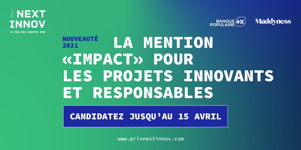 Nouveauté 2021 🌱

Une mention vient s'ajouter au Prix #NextInnov <a href="/bymaddyness/">Maddyness</a> X <a href="/BanquePopulaire/">Banque Populaire</a> : la mention "impact" ! 

Vous portez un projet innovant et responsable ?✊
N'hésitez plus, candidatez ➡️ bit.ly/38G7tOP

#TechForGood <a href="/MatthieuDard/">Matthieu Dardaillon</a> @timeforplanet