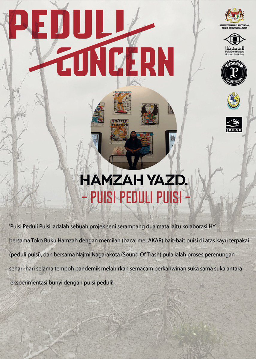 galeripercha's tweet photo. Puisi Peduli Puisi oleh Hamzah Yazd

Hasil seni dalam bentuk prosa atau puisi yang bakal menjadi halwa telinga sepanjang pelaksanaan program Peduli / Concern.

Rasai bagaimana hebatnya puisi sebagai terapi minda bersama kami di Laman Karya (LAKAR), Lumut pada 27 &amp; 28 Mac ini! https://t.co/hedxRtGvAg