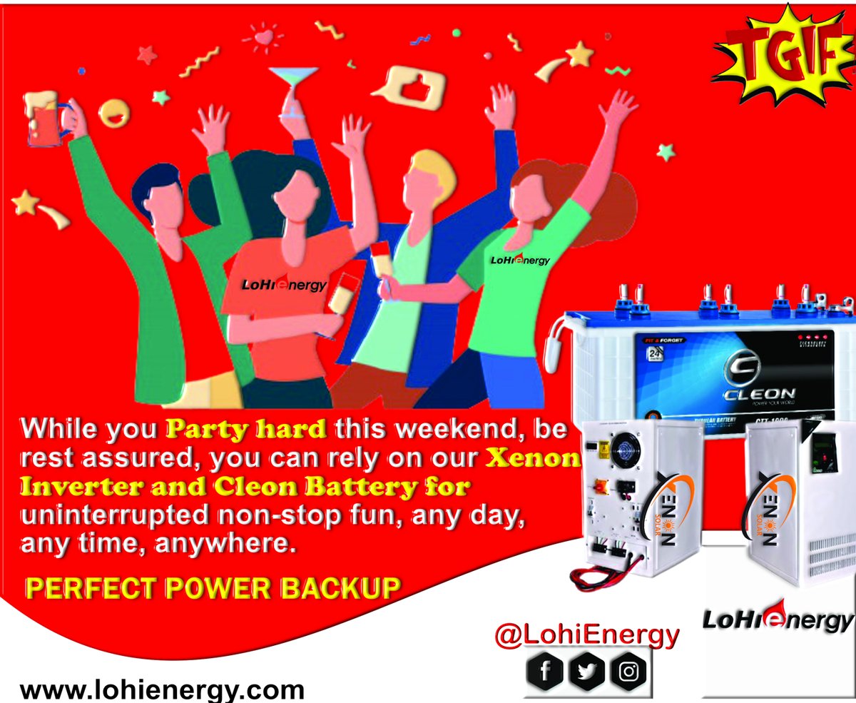 LHienergy's tweet photo. Thank God it's Fri-yaaaaaaaaaaay!!!
As you party or even have a stay at home fun, trust our Xenon Inverters &amp; Cleon Batteries to keep you powered ON. No matter your power needs we've got you covered with our ranges of affordable Inverters. call to order now, we are on JUMIA. https://t.co/1XrBwnEt7r