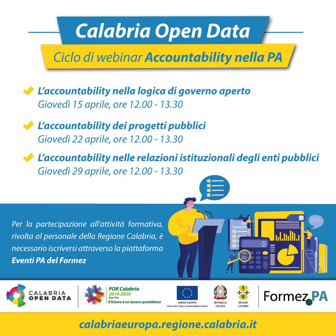 🟦🟣🔻Accountability nella PA

Dal 15 aprile inizierà un nuovo ciclo di webinar per il personale della #RegioneCalabria nell’ambito del progetto #CalabriaOpenData.
⏰Registrazioni entro il 14 aprile alle ore 12:30.
Maggiori informazioni qui👉 bit.ly/3lTz9VT