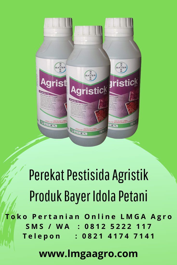 Lmga Agro On Twitter Perekat Pestisida Agristik Produk Bayer Idola Petani 08125222117 Sms Wa Toko Pertanian Online Lmga Agro Jual Perekat Pestisida Agristik Produk Bayer Dengan Harga Murah Perekat Pestisida Perekat Bayer Pestisida Lmgaagro