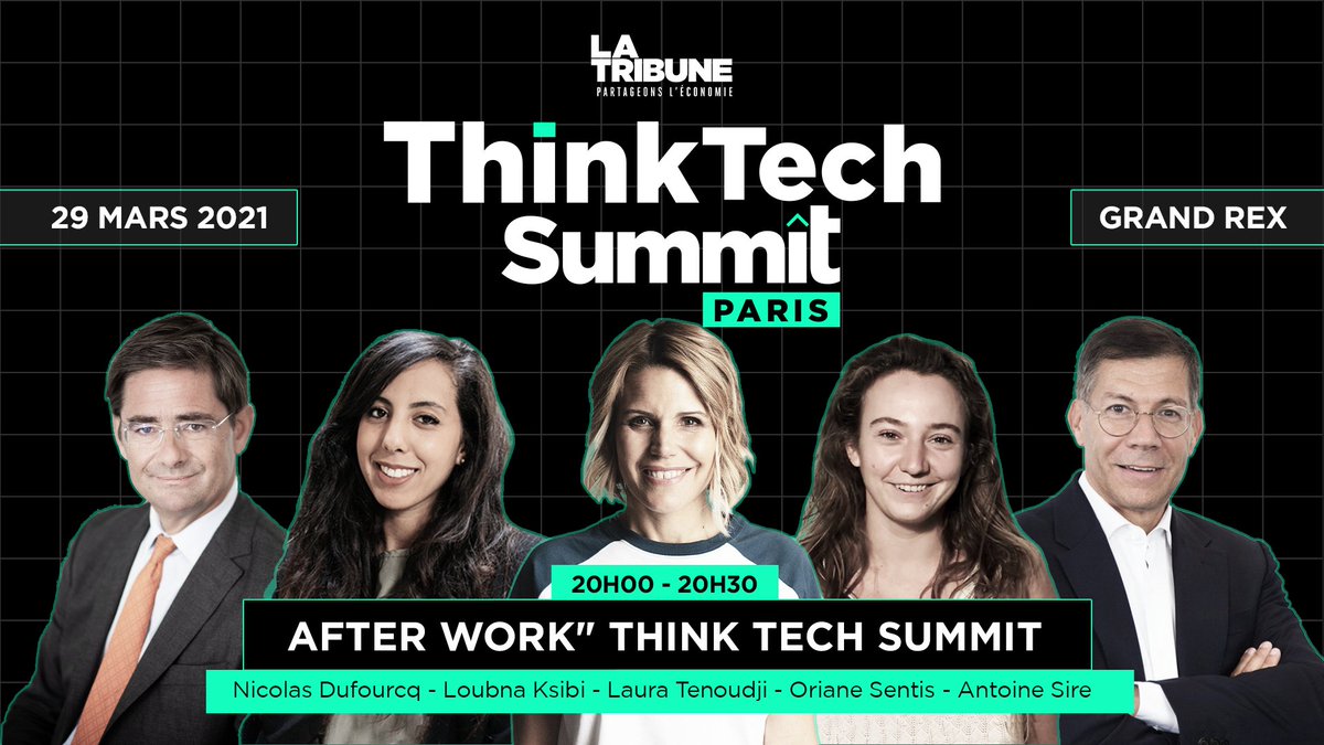 👋Notre #AfterWork aux côtés de <a href="/lauratenoudji/">Laura Tenoudji</a> posera ses valises au #ThinkTechSummit en direct du #GrandRex à partir de 20h sur latribune.fr !
Des rencontres inspirantes aux côtés de <a href="/NicolasDufourcq/">Nicolas Dufourcq</a>, <a href="/Loubnaxk/">Loubna Ksibi</a>, <a href="/OrianeSentis/">Oriane SENTIS</a> et <a href="/antoinesire/">antoinesire</a>. 
evenement.latribune.fr/product/think-…