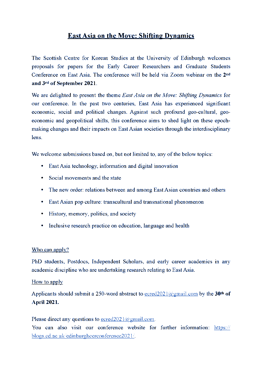 EASecr_UoE's tweet photo. Update: CALL FOR PAPERS! We are welcoming abstracts for the Early Career Researchers and Graduate Students Conference on East Asia.  
Deadline for abstracts: 30th April 
Please contact: ecred2021@gmail.com 
Website: https://t.co/DUusOzeemV https://t.co/iVTi8ATS84