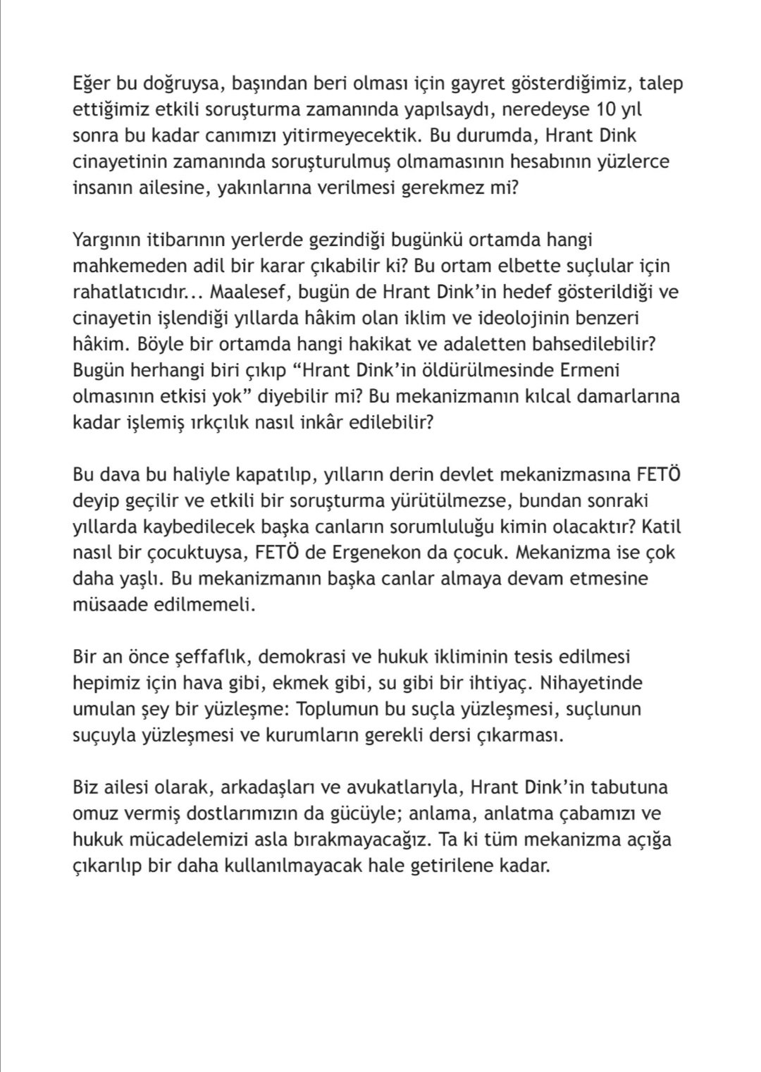 Banu Guven On Twitter Hrant Dink In Ailesinden Aciklama Butun Mekanizmayi Ele Almayan Bir Yargilamanin Bizi De Kamuoyunu Da Ikna Etmesi Mumkun Degil Kendi Icinde Dahi Orantisiz Bazi Beraat Ve Ceza Hukumlerini Anlamak