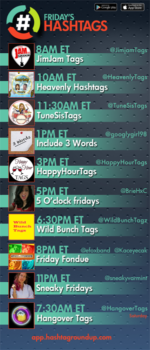 Hashtag Roundup - Friday

❤️# Games? Tweet with us!

Follow &amp; Download our FREE <a href="/HashtagRoundup/">Hashtag Roundup</a> app for daily schedule &amp; notifications right to your phone!
👉app.hashtagroundup.com👈