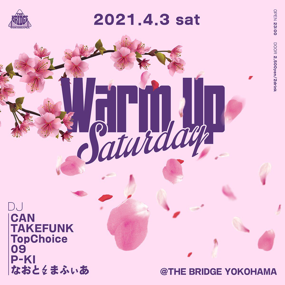 DJCAN1980's tweet photo. 本日 4/3 sat. は
Warm Up Saturday
@ THE BRIDGE YOKOHAMA にて
マワシマス!
ペイス!
#bridgeyokohama
#thebridgeyokohama
#WarmUpSaturday
#DJCAN #DJTAKEFUNK
#TopChoice #DJ09
#DJPKI #なおとまふぃあ https://t.co/1UmoiS9xvi