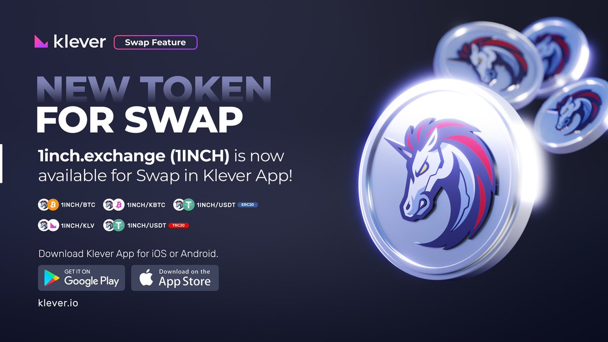 klever_io's tweet photo. New #Klever Swap pairs: #1INCH

@1inchExchange ($1INCH) is now available for Swap in 
@klever_io app!

#1INCH/#BTC
#1INCH/#KBTC
#1INCH/#KETH
#1INCH/#USDT-ERC20
#1INCH/USDT-TRC20

Happy Swapping!
https://t.co/1p9xoCREju https://t.co/5RclmEtse6