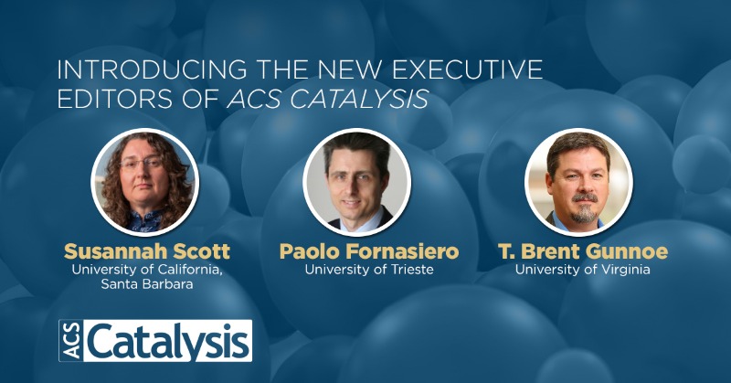 ACSPublications's tweet photo. ACS Catalysis is delighted to introduce three Executive Editors to the journal’s editorial team, meet them here! https://t.co/H86iivVCxk https://t.co/AH5EAI42ih
