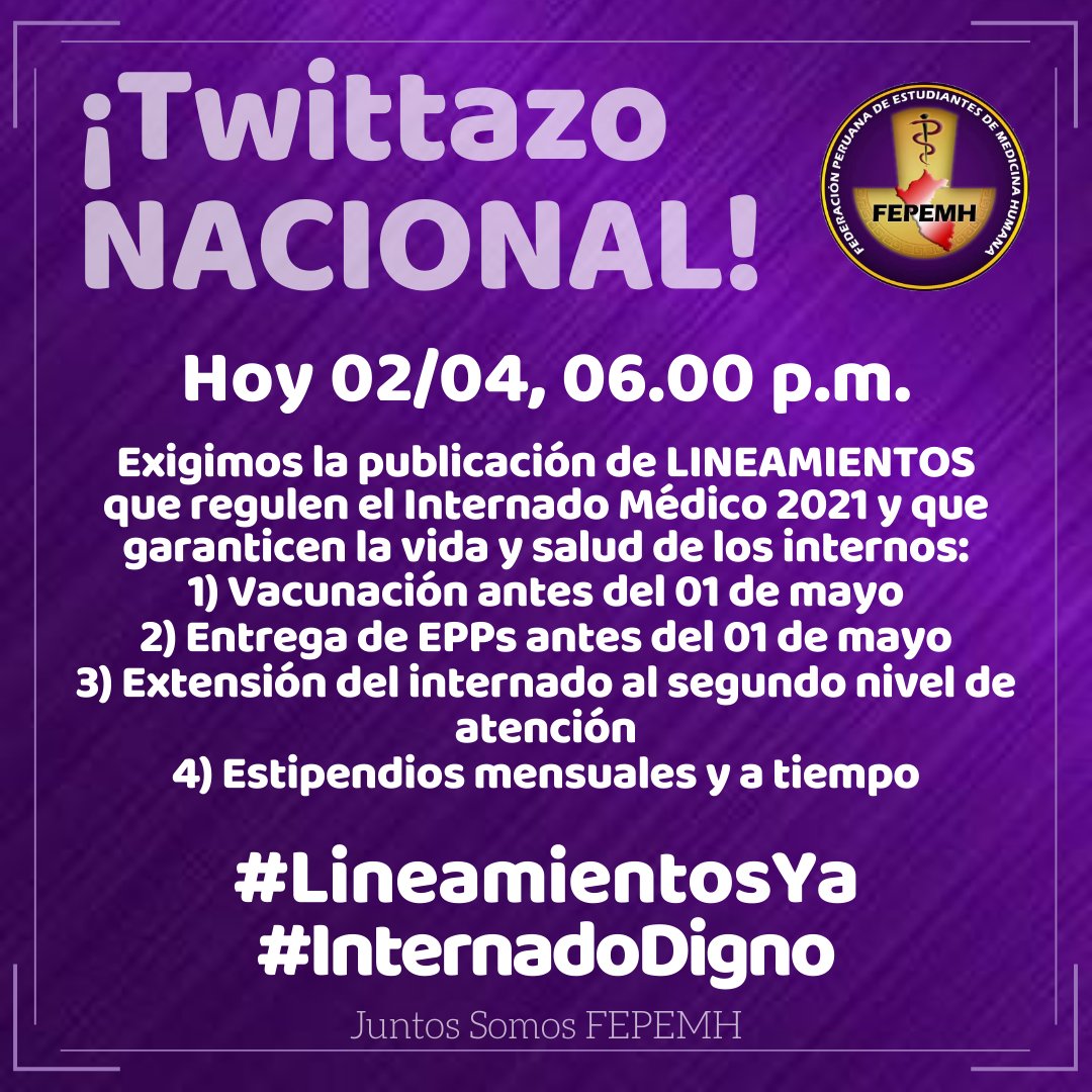 FEPEMH_'s tweet photo. 🟣 Hoy a las 6pm. Twittazo por que se brinden garantías para la vida y la salud de los Internos de Medicina Humana.
@Minsa_Peru exigimos la publicación de los #LineamientosYa
#InternadoDigno https://t.co/YHNBcCpow0