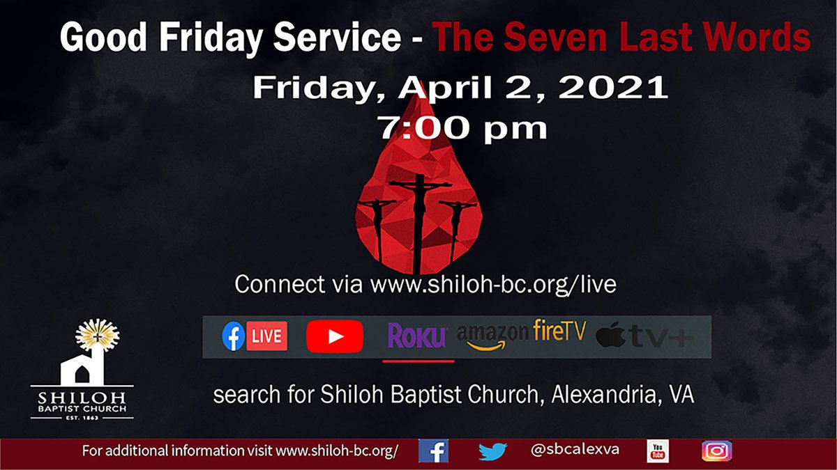 SBCAlexVA's tweet photo. Join us online at 7 pm as we hear the 7 Last Words of Jesus as he hung on the cross. #GoodFriday #HolyWeek #EasteratShiloh #sbcvalive https://t.co/eaLSIrmxod
