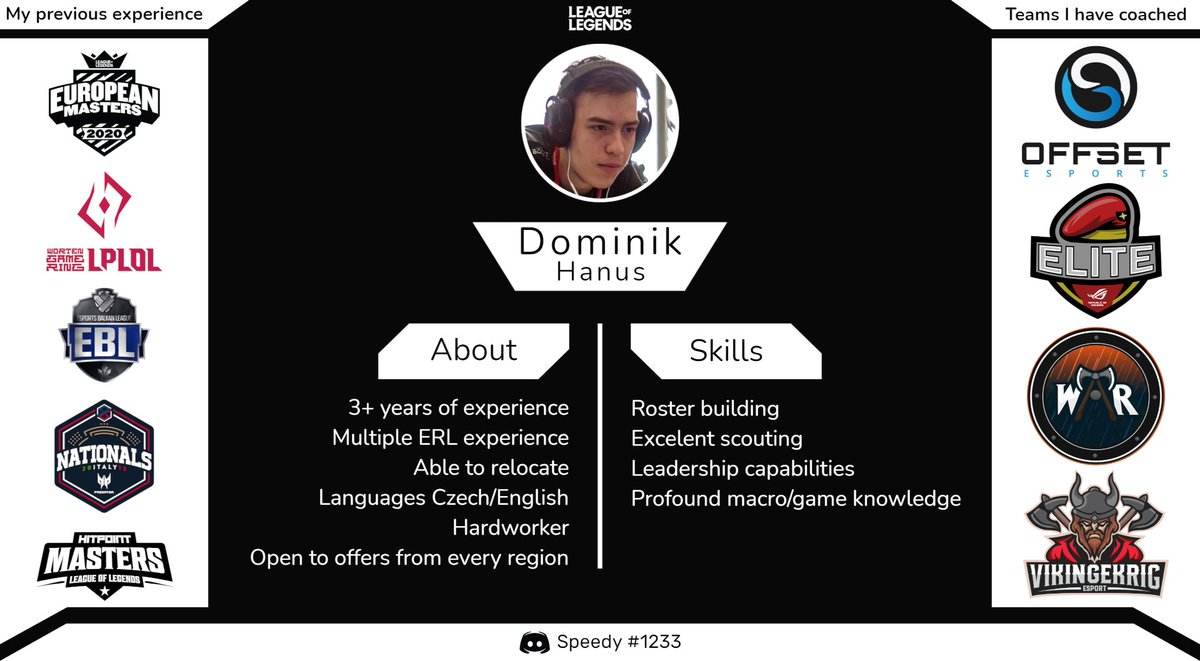 Starting today I'm free agent and looking for a new team as Head/ Assistant Coach for the summer split

- 3+ years of experience
- Open to offers from every region
- DMs are open

CV is available upon request!
References: <a href="/MrDragoR/">Balázs Köves</a> , <a href="/FreshLoL__/">Will R</a>

♥️ and 🔃 are highly appreciated!