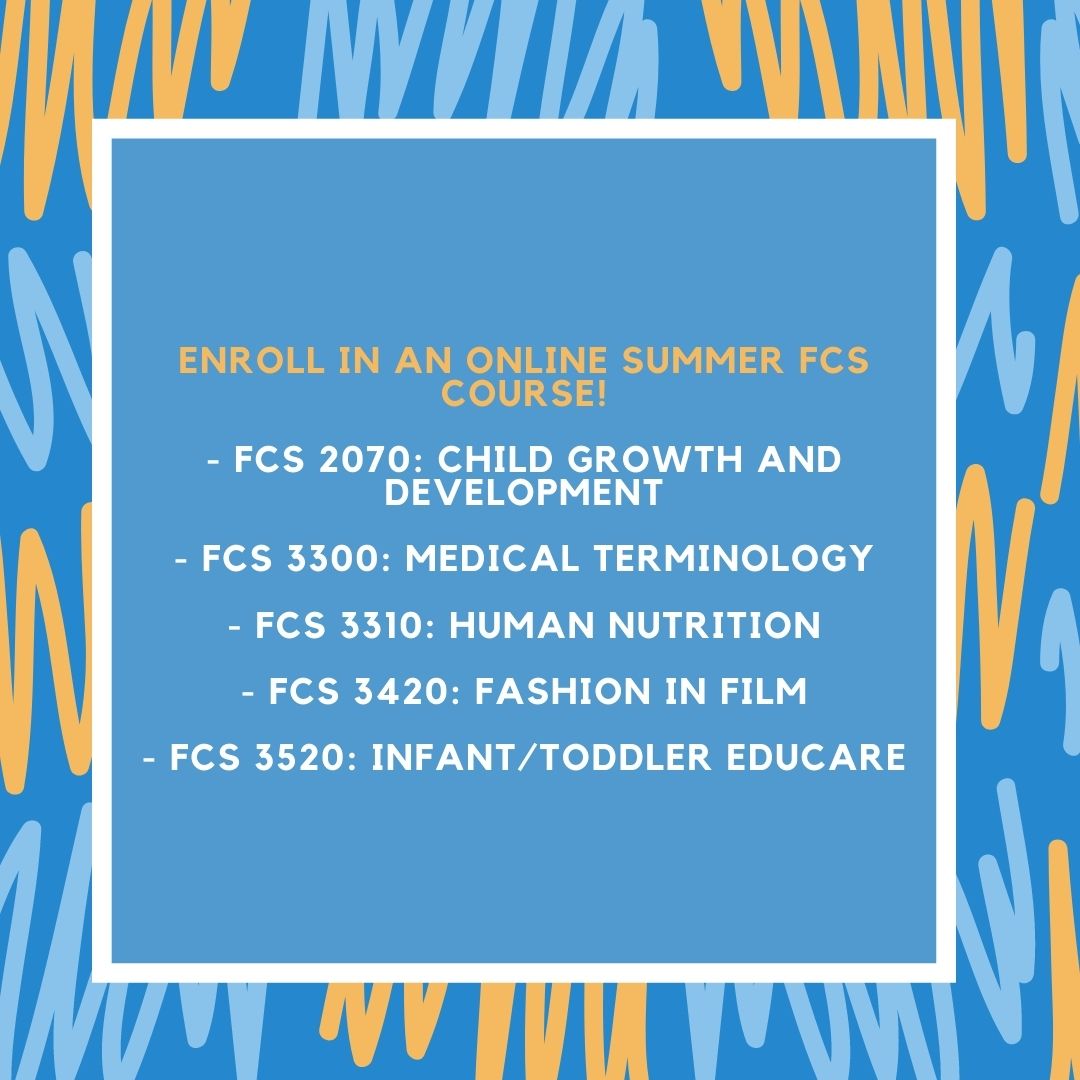 HUFCS's tweet photo. Need to take some courses over the summer? FCS has you covered! We are offering several courses online over the summer. E-mail fcs@harding.edu with any questions! https://t.co/rRfXWpkCu0