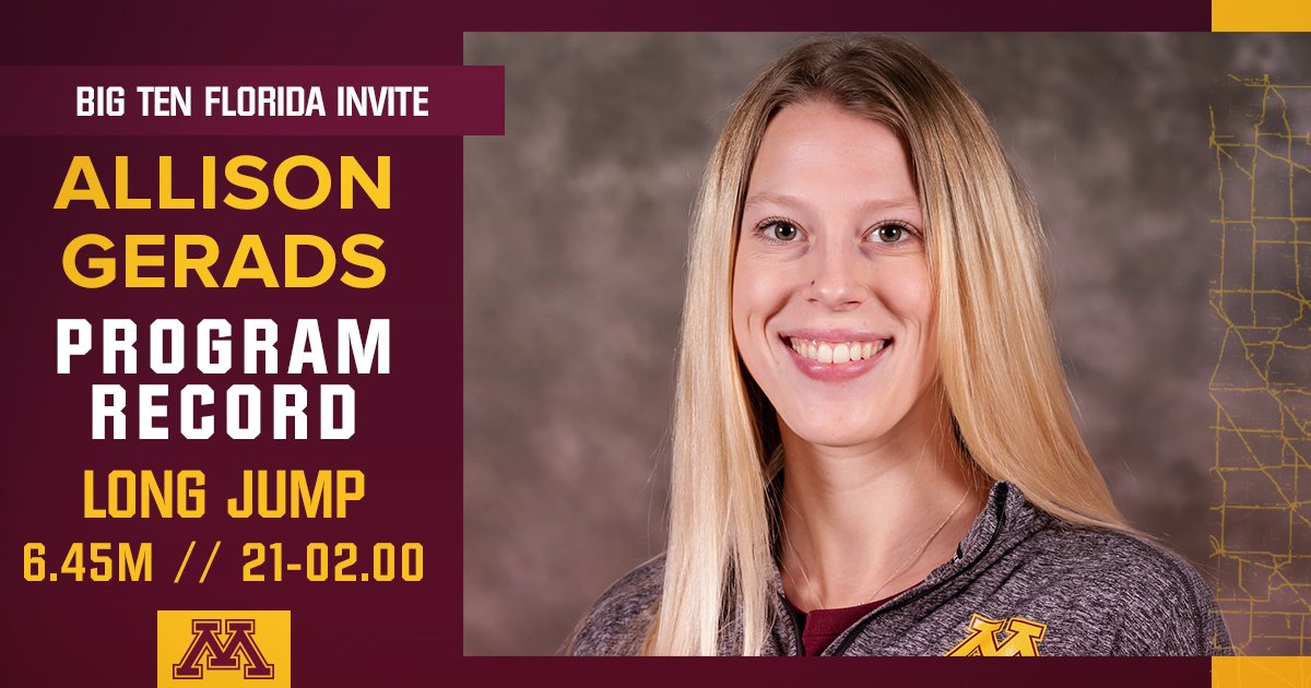 🚨 Program Record 🚨 It's a new #Gophers women's long jump record for <a href="/Alllisonrae/">Allison Gerads</a> as she jumps 6.45m (21-02) to win the event at the B1G Florida Invite! 🥇

Gerads improves on the previous program record of 6.44m (21-01.50) set by Todea-Kay Willis in 2011.