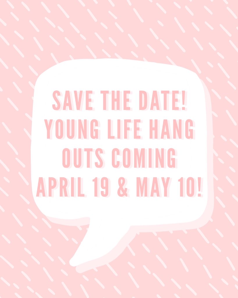 PickensCoYL's tweet photo. That’s right folks!!! Mark you calendar NOW for Young Life hangouts on April 19 and May 10. Keep an eye out for more details! We can’t wait to be with y’all again real soon! #pickensyl https://t.co/XSL8UpTZBw