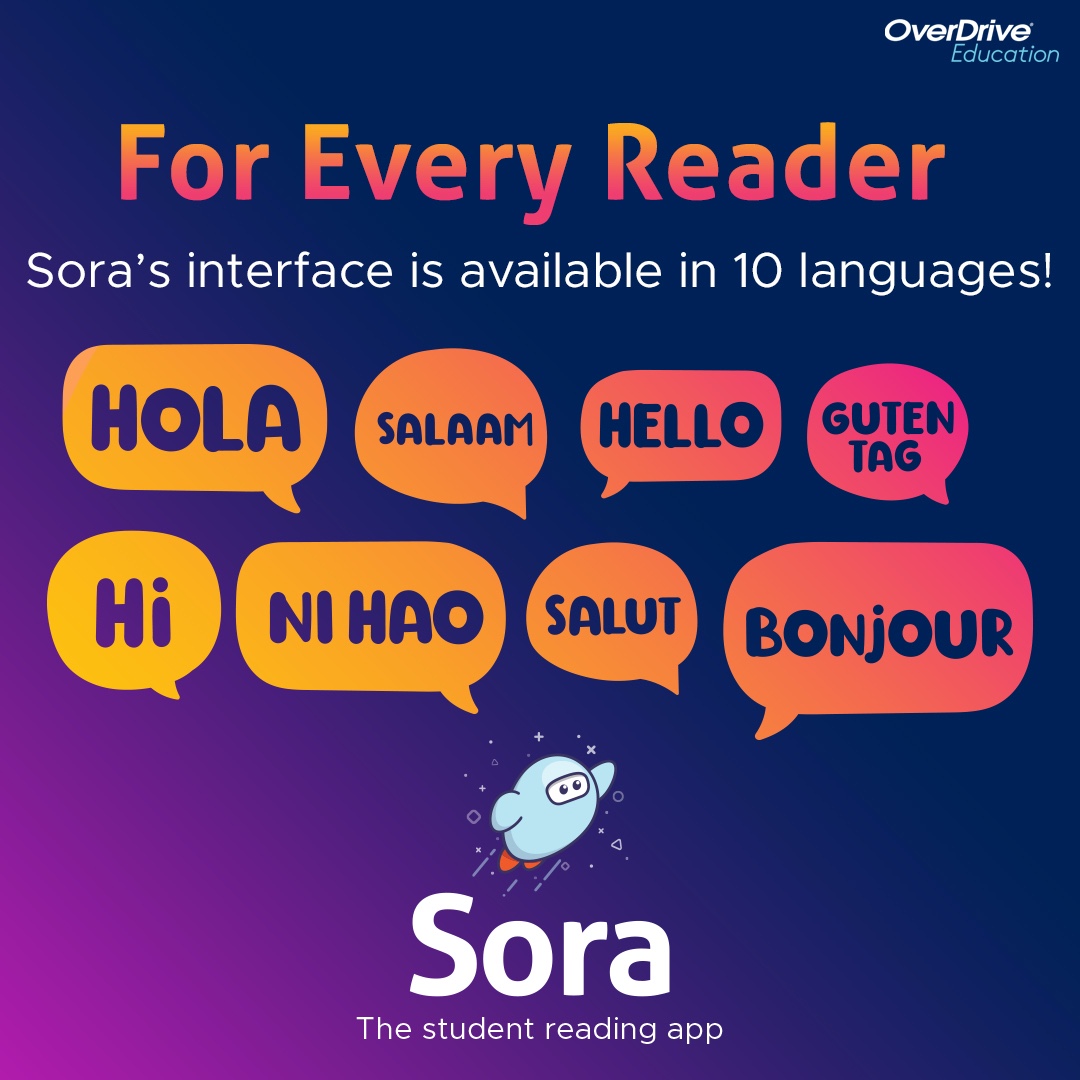 Sora offers their reading interface in ten different languages, so all readers can find the book they want! Check it out now by logging on to the LPS Portal and find your next great read!