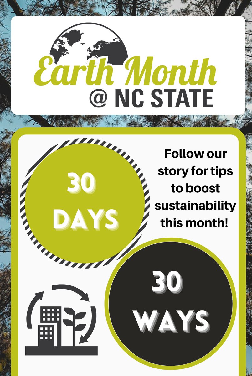 30 days of April, 30 ways to boost #Sustainability this #EarthMonth check out our events at sustainability.ncsu.edu/get-involved/e…