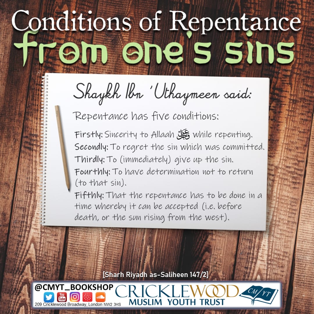 Cmyt_Bookshop's tweet photo. The conditions when making tawbah and asking Allaah for forgiveness from sins.

#CMYT https://t.co/7QocjN4PgK