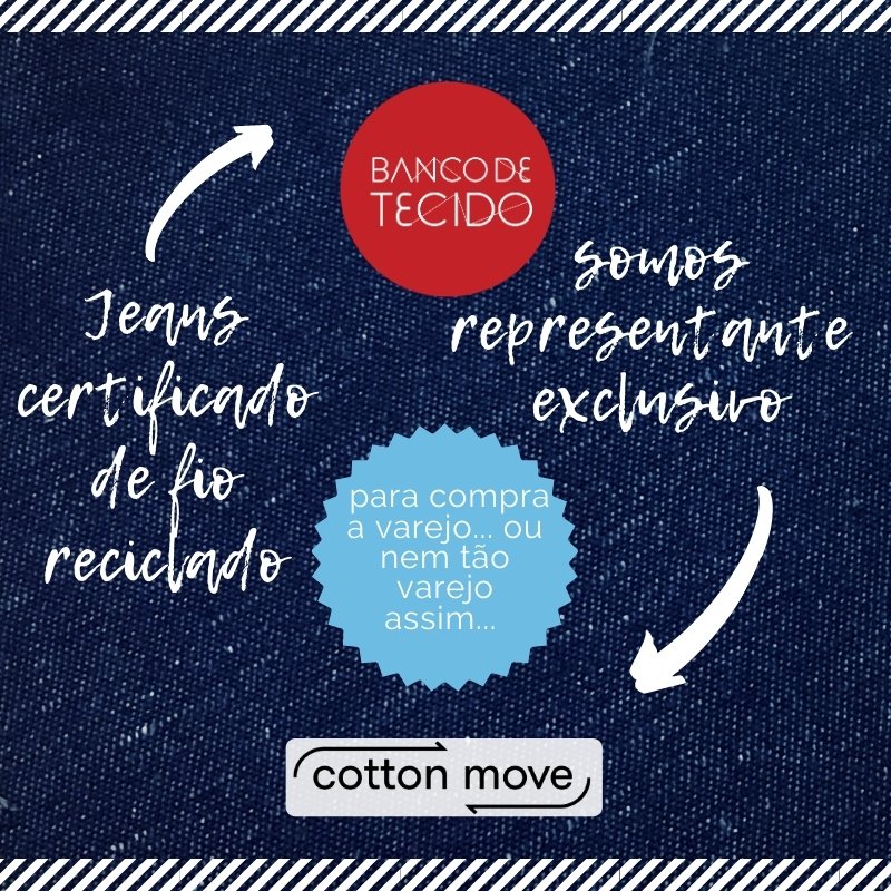 BancodeTecido's tweet photo. O Banco de Tecido é representante exclusivo do Jeans Reciclado da @cotton.move .

#vendasonline #tecidos #loja #lojavirtual
#bancodetecido #tecidodereuso #consumoconsciente #sustentabilidade #economiacircular #jeans #cottonmove
#modasustentavel #reuse #upcycling #meioambiente https://t.co/2fDNZOUgQj
