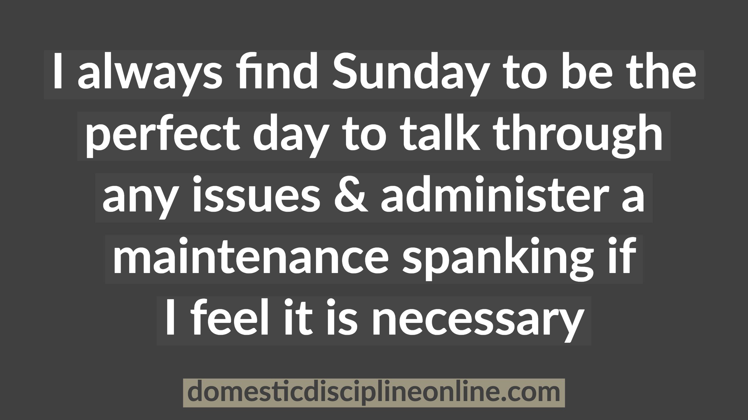 maintenance spanking 