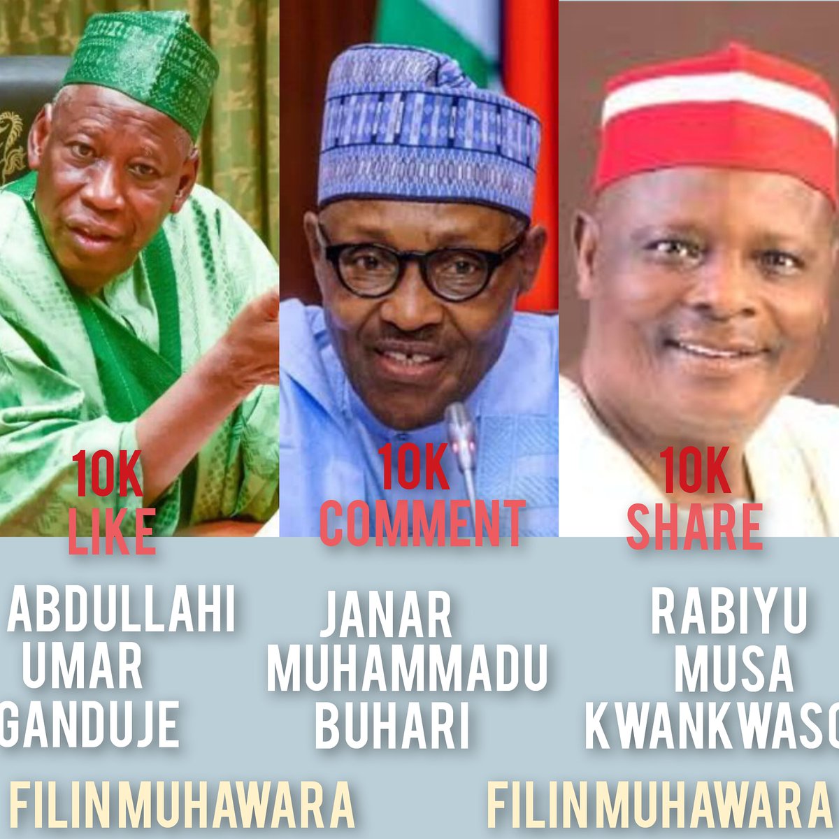 Filinmuhawara's tweet photo. BARI MUGA WANDA YAFI MASOYA 
Acikin wa ƴannan ƴan siyasar
Munaso Muga Wanda
 Zai riga samun 10k

FILIN ZAƁI GWANIN KA

(BUHARI)  (10K.   COMMENT)

(KWANKWASO)  (10K.   SHARE)

(GANDUJE)   (10K.   LIKE)

TO JAMA'A AKAFTA https://t.co/jI4qxnaXr4