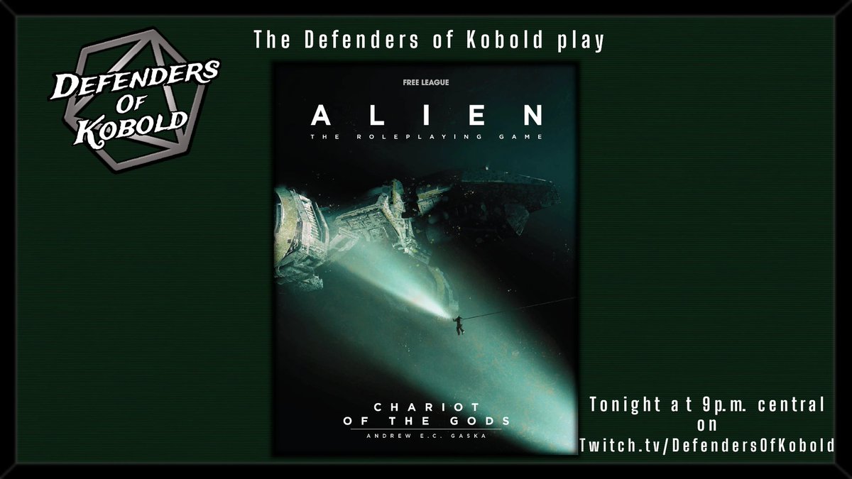 KoboldDefenders's tweet photo. Tonight we're onto ACT II of the #AlienRPG scenario, Chariot of the Gods. Come watch as the crew freaks out over scary creatures crawling out of people. 9pm central on https://t.co/nvt7gQVbb1 @dmIreneDB @dearellierose @Mathyou12388 @3DVee @parnelld @FreeLeaguePub #Alien https://t.co/nZLp1M34hb