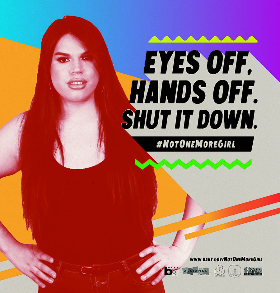 SFBART's tweet photo. #NotOneMoreGirl also focuses on centering youth in public art so they can be seen in their own campaign. 

BART has train car posters, billboards and signs of #NotOneMoreGirl across its system. We thank @bettiono and their lead artist in residence Nitha Sethi for the artwork. https://t.co/ixFgdQsDOb