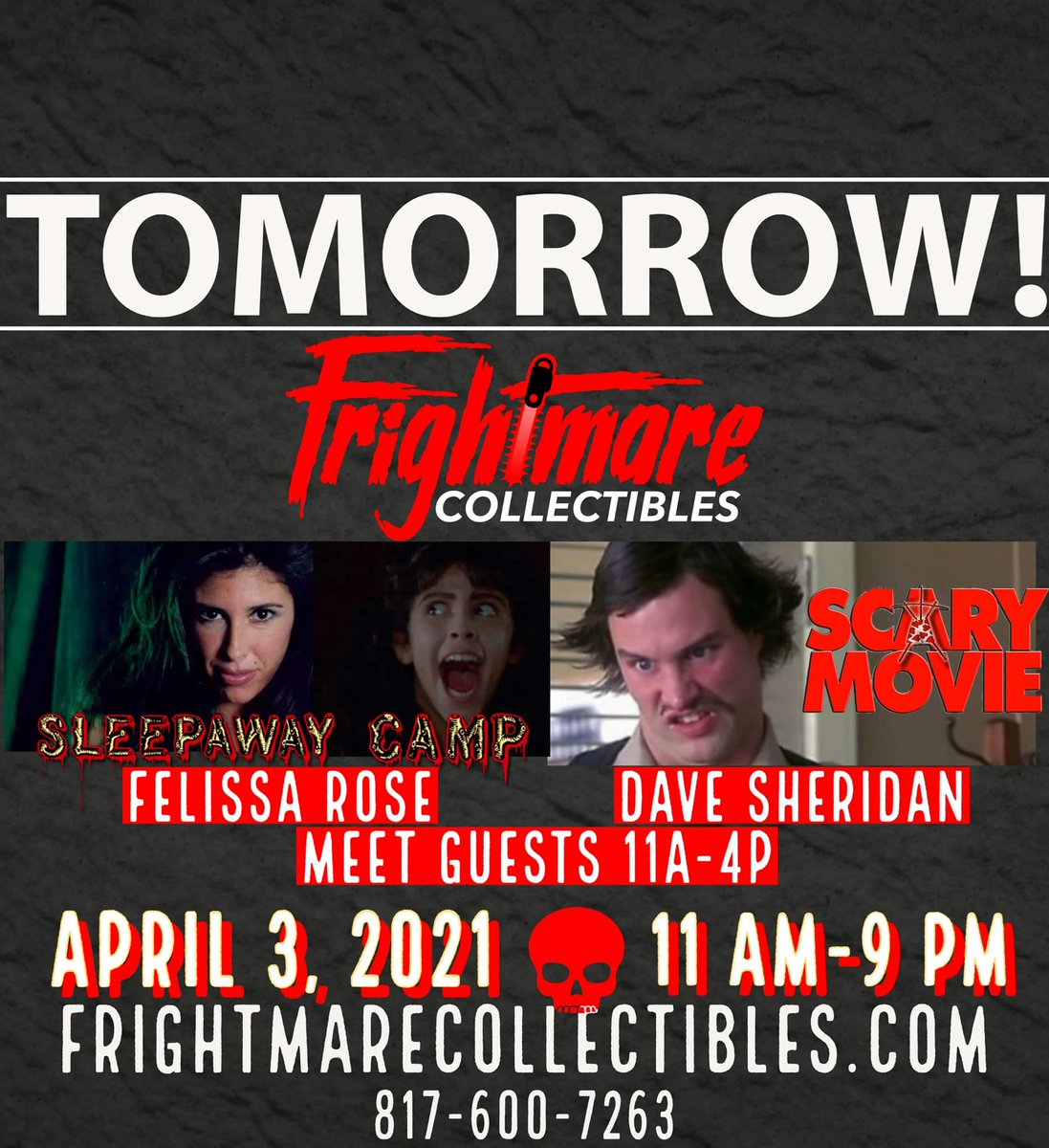 FrightmareC's tweet image. TOMORROW - Saturday April 3rd! Autograph signings and selfies with @Felissa_Rose and @DaveSheridan at Frightmare Collectibles. Shop horror vendors outdoors, BBQ and more!

#sleepawaycamp #doofy #scarymovie #horror #shoplocal