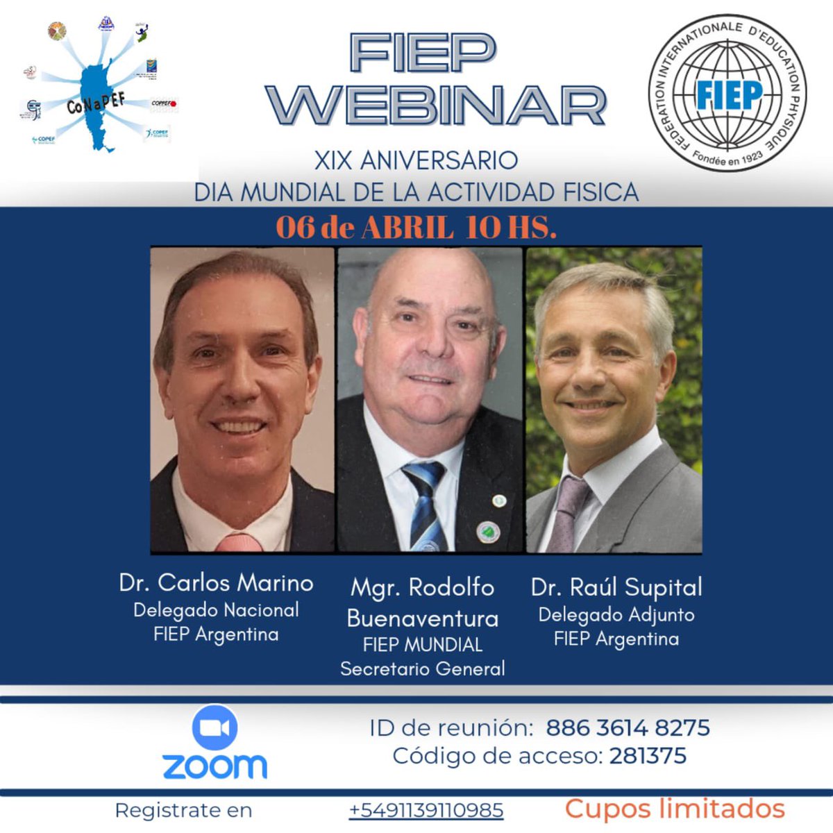 FiepCaba's tweet photo. Los invitamos a la conferencia oficial por el *XIX ANIVERSARIO DIA MUNDIAL DE LA ACTIVIDAD FÍSICA* organizada en el seno de la FIEP delegación Argentina junto al Mgr. Rodolfo Buenaventura 

*Martes 06 de Abril 10 hs* 
Plataforma ZOOM

*Datos en flyer* https://t.co/NqaS70dVhz