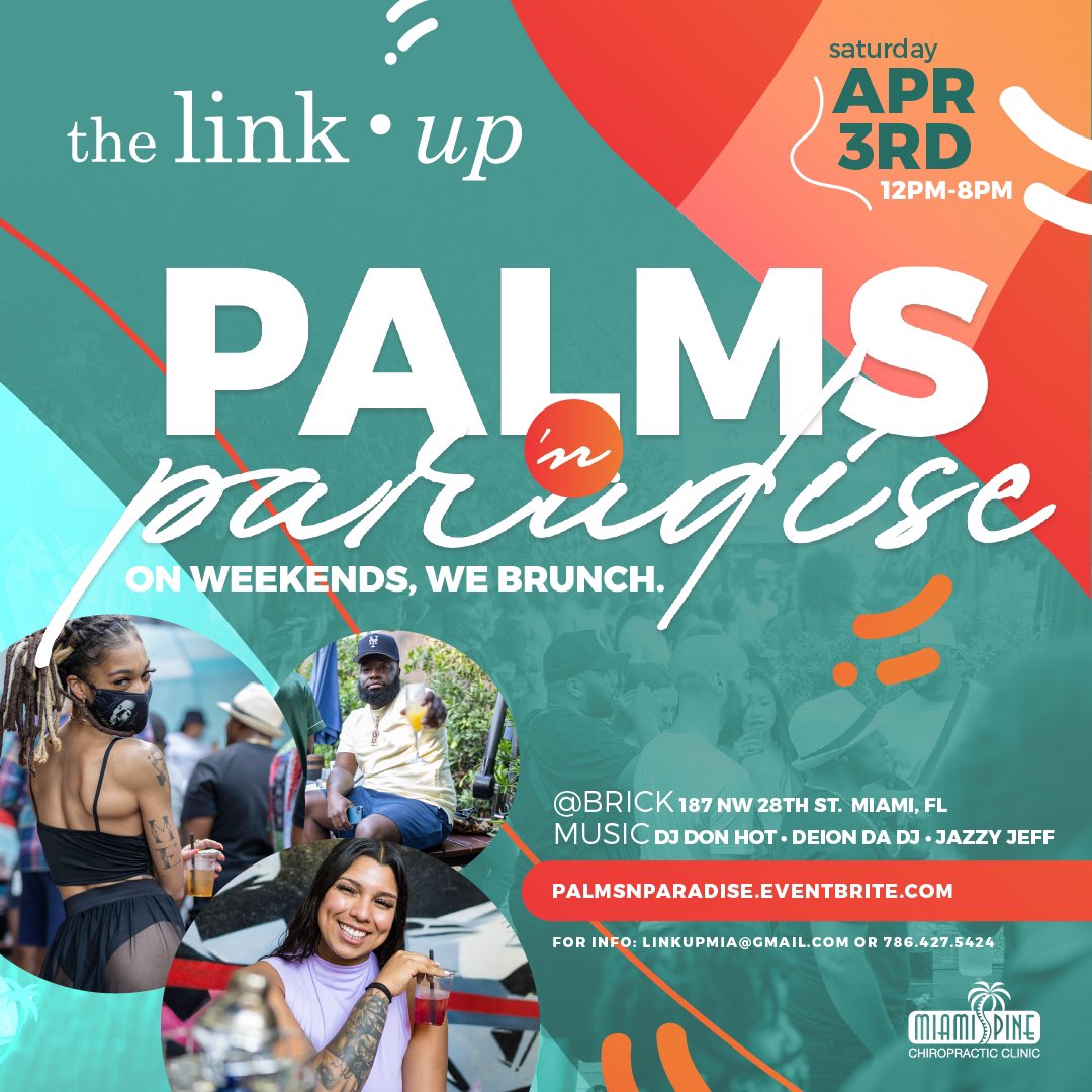 TheLinkUpp's tweet photo. 🌴 #PALMSNPARADISE
This Saturday, April 3rd • 12-8pm
@ Brick | 187 NW 28th St
Hit The Link For More Info: https://t.co/t2vHfS34tb https://t.co/RhJoSOAI8R