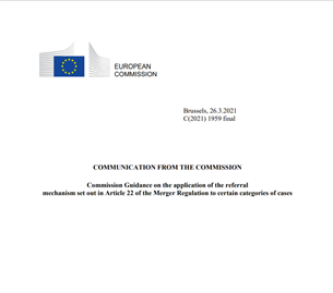 BrusselsMatters's tweet photo. Earlier today (26.03.21) @EU_Competition published a slew of much-anticipated #antitrust documents incl. a Communication with guidance on the application of the #EUMerger Regulation Art. 22 referral mechanism at https://t.co/XNzYILSusS #killeracquistions #enforcementgap #merger https://t.co/ugzaYXpiHk