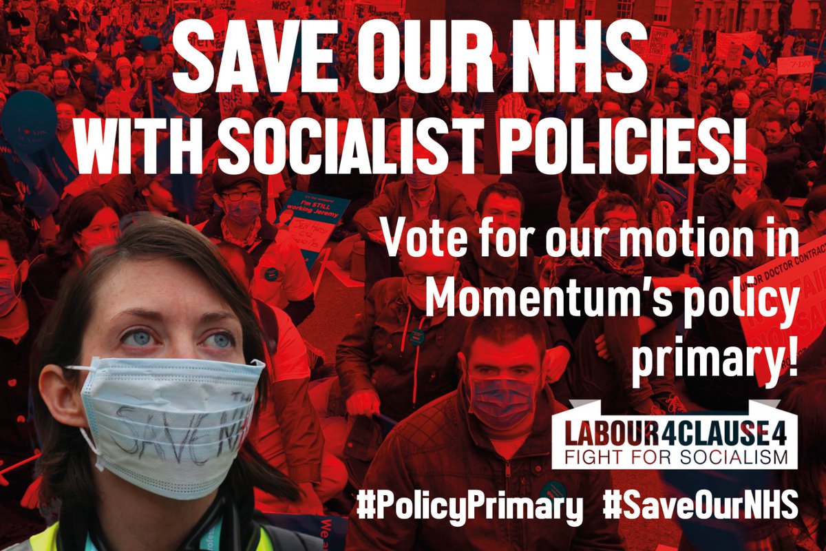 Labour4Clause4's tweet photo. If you're a @PeoplesMomentum member, vote today in the #PolicyPrimary and call on Labour to save our NHS with socialist policies!

- Reverse all privatisation and outsourcing
- Nationalise Big Pharma
- For a socialist plan to fund healthcare for all

Vote: https://t.co/9nZhsuR35e https://t.co/F2zbWixpE4
