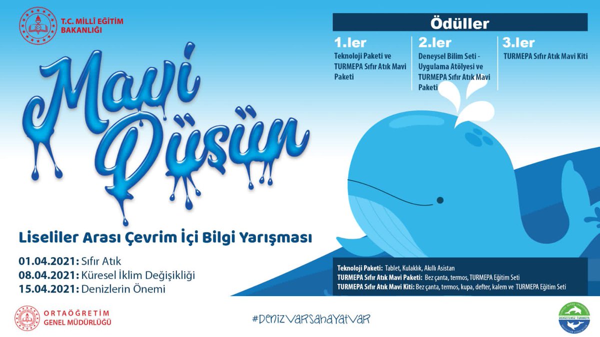 meb_ogm's tweet photo. Mavi Düşün Liseliler Arası Bilgi Yarışması Heyecanı Başlıyor! 

Ortaöğretim Genel Müdürlüğü ve DenizTemiz Derneği/TURMEPA iş birliğiyle 1 - 8 - 15 Nisan 2021 tarihlerinde gerçekleştirilecek olan yarışmalarda sürpriz ödüller sizleri bekliyor.

Bilgi için 👉https://t.co/wyU4oC6RD9 https://t.co/59icddaf6w