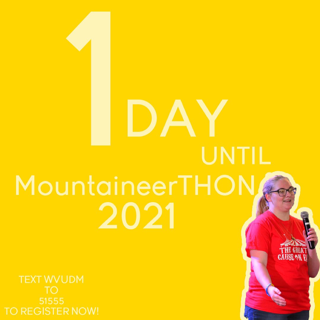 🌟1 DAY UNTIL MOUNTAINEERTHON🌟

CAN YOU BELIEVE THERE’S ONLY 1 MORE DAY UNTIL WVUDM 2021?! We hope you’re all as excited as we are 🤩 

There is still time to register by texting “wvudm” to 51555. Keep up the fundraising!