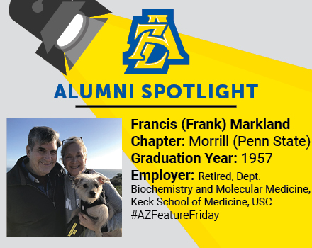 AlphaZetaFrat's tweet photo. Shoutout to today’s #AZFeatureFriday, Francis “Frank” Markland, Retired Professor at USC, Department of Biochemistry & Molecular Medicine, Keck School of Medicine.
“AZ helped me learn study habits and organize my time and schedule to accomplish class assignments.” https://t.co/i6LbAUGSeY