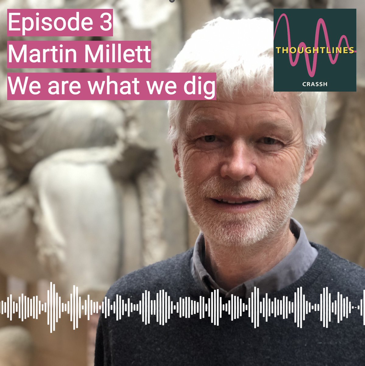 🎧 Out now! Episode 3 of our #ThoughtlinesPodcast⁠.⁠ ⁠Martin Millett: We are what we dig Learn about ground-breaking changes in how we search & respond to the landscape of the past.⁠ Listen & subscribe ➞ bit.ly/3lnUK8J. #20yearsCRASSH🎉 #archaeology #radar #SoundArt