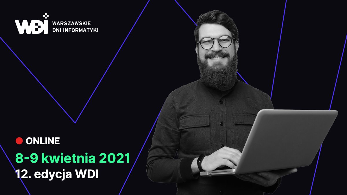 Już 8-9 kwietnia startuje #WDI21! 24+ ścieżki tematyczne IT i Data Science, 230+ wystąpień live i VoD, największa #GiełdaPracyIT i #DataScience z indywidualnymi spotkaniami ze wszystkimi top-pracodawcami.
Więcej info i rejestracja > bit.ly/wdi421