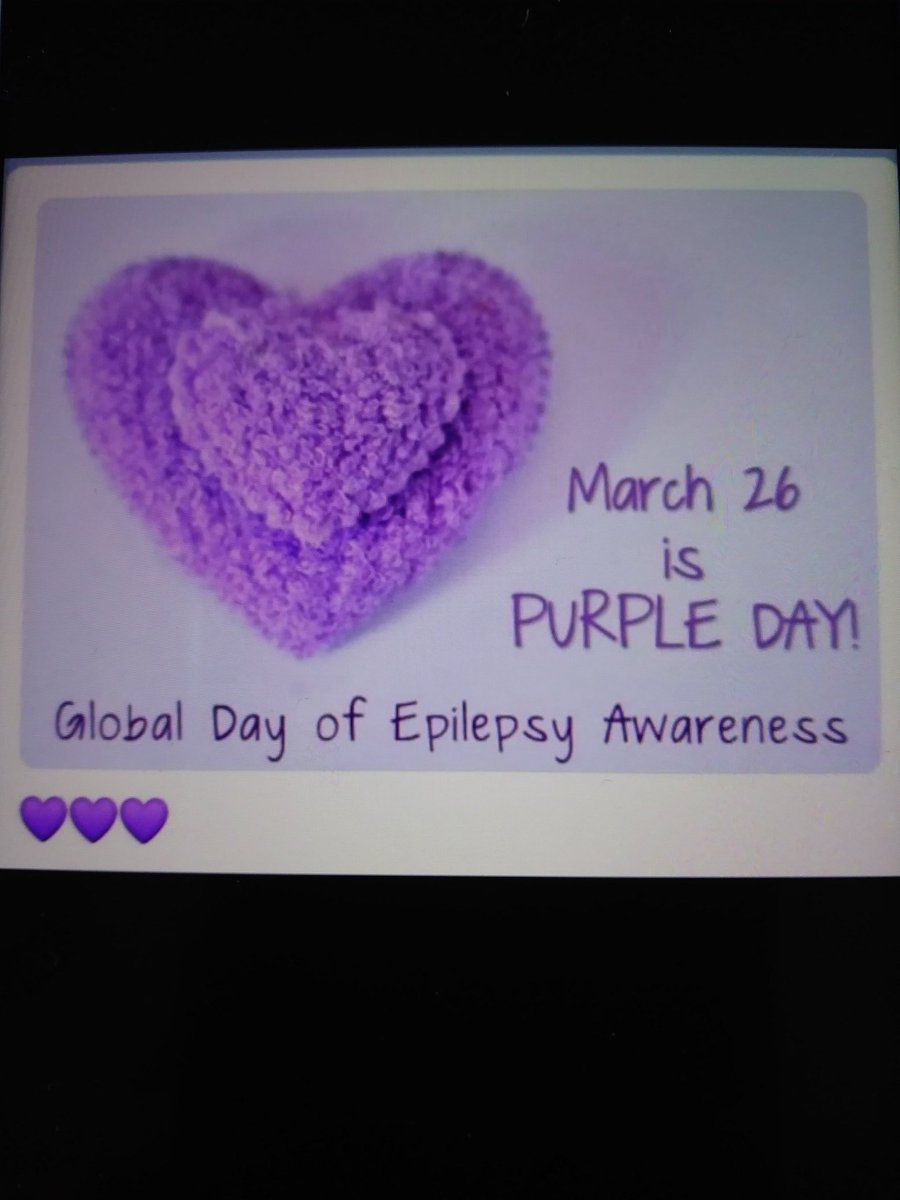 March the 26th is purple day for Global day of  Epilepsy awareness 💜💜💜💜💜💜💜💜💜💜💜💜