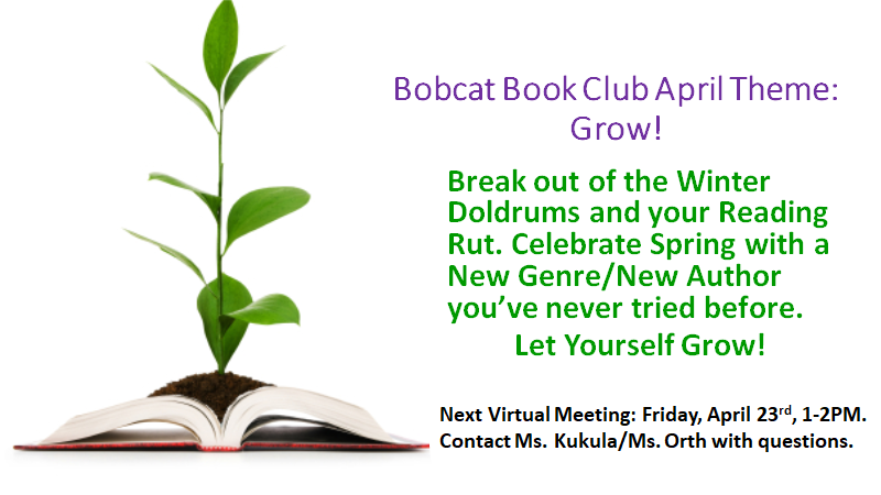 Happy Spring, Bobcat Readers! Check out the Bobcat Book Club Theme for April <a href="/myBAHS/">myBAHS</a>