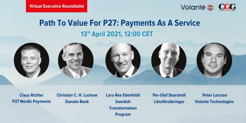 volantetech's tweet image. Learn how Nordic banks can accelerate #P27 adoption with real-time payments processing as a service. Watch this live executive roundtable at 12:00 CET, 13 Apr with @forsakringar, @NordicPayments, @DanskeBank_DK, and @volantetech. Register: bit.ly/395298a