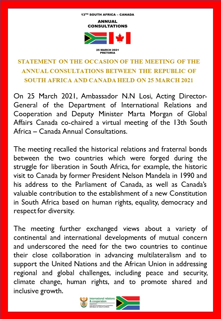 DIRCO_ZA's tweet photo. STATEMENT | The 13th South Africa-Canada Annual Consultations. 25 March 2021.

#DIRCO
#SACanadaRelations
#CanadaInSA

@CanHCZA @UbuntuRadioZA @SouthAfricanHC https://t.co/z8bUdXhkSz