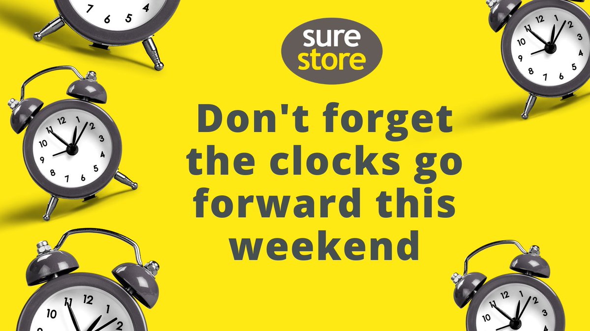 StorageStafford's tweet photo. Don’t Forget❗️ 
This Sunday 🗓 
The Clocks go Forward ⏰
#spring #surestore #lighternights #clocksgoforward https://t.co/7viigLL3up