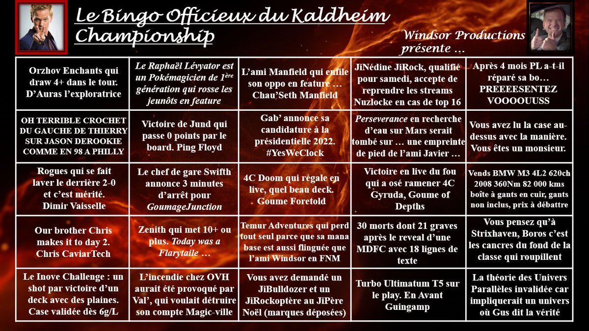 La foule en délire le réclame ...

C'est le retour du Bingo Officieux du #KHMChamps !

Et comme toujours les frenchies à soutenir :
@JEDepraz <a href="/gabnassif/">Gabriel 'yellowhat' Nassif</a> <a href="/raphlevymtg/">Raphael Levy</a> <a href="/El_Gran_Boa/">Thierry Ramboa 🔜 PT Vegas</a> <a href="/moutier_theo/">Swifth</a> 

#sponsored by les copains du Podcaster Mage