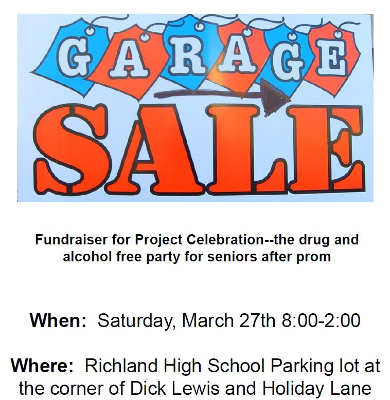 Richlandhigh's tweet photo. Come out and support Project Celebration and find some deals. Huge Garage Sale from 8:00-2:00 on Saturday, March 27. #Classof2021 #projectcelebration https://t.co/yYDB9tr8wi